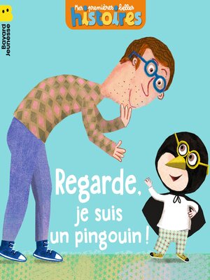 cover image of Regarde, je suis un pingouin !